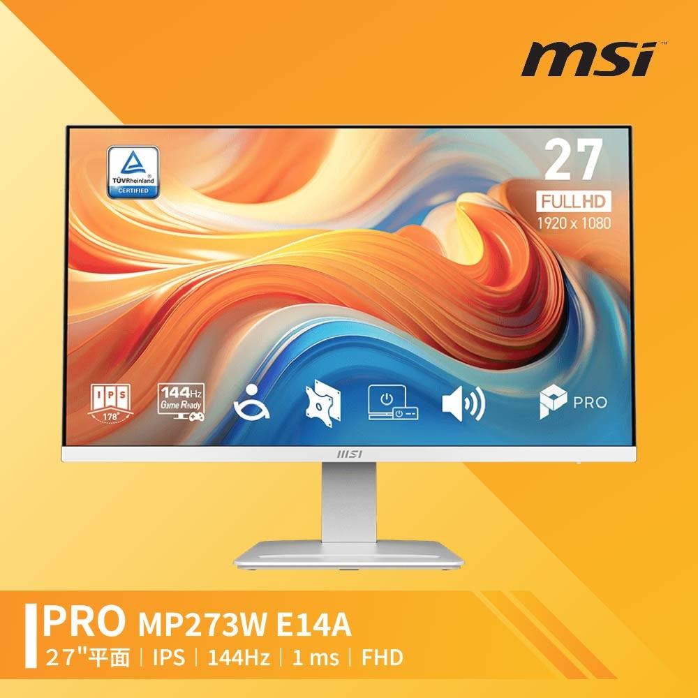 【MSI 微星】	MSI 微星PRO MP273W E14A 美型螢幕(27型/FHD/HDMI/IPS/1ms/144Hz)